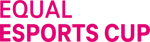 Equal eSports Cup 2025