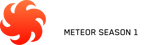 Exort Meteor Season 1 Exort Meteor Season 1