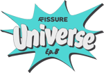 FISSURE Universe: Episode 8 FISSURE Universe: Episode 8