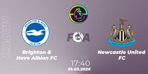 Brighton & Hove Albion FC VS Newcastle United FC Brighton & Hove Albion FC VS Newcastle United FC