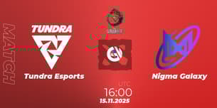 Tundra Esports VS Nigma Galaxy Tundra Esports VS Nigma Galaxy