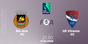 Rio Ave FC VS Gil Vicente FC