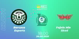 Barcząca Esports VS Fajnie Mieć Skład