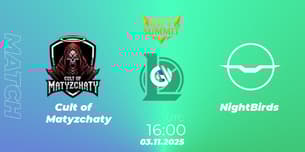 Cult of Matyzchaty VS NightBirds
