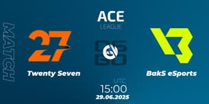 Twenty Seven VS BakS eSports