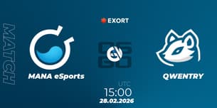 MANA eSports VS QWENTRY MANA eSports VS QWENTRY