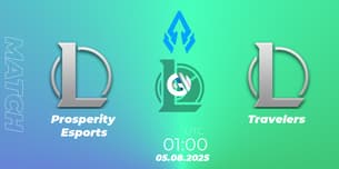 Prosperity Esports VS Travelers Prosperity Esports VS Travelers