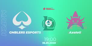 GMBLERS ESPORTS VS Axolotl