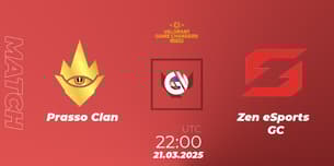 Prasso Clan VS Zen eSports GC