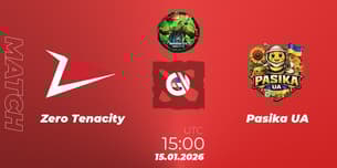 Zero Tenacity VS Pasika UA
