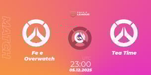 Fe e Overwatch VS Tea Time