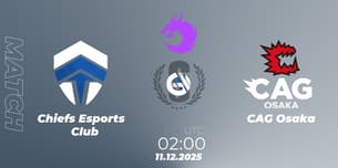 Chiefs Esports Club VS CAG Osaka