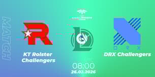 KT Rolster Challengers VS DRX Challengers