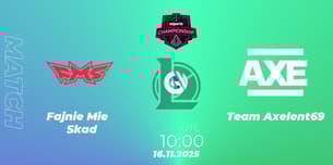 Fajnie Mieć Skład VS Team Axelent69