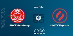 ENCE Academy VS UNITY Esports