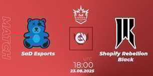 SaD Esports VS Shopify Rebellion Black