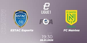 ESTAC Esports VS FC Nantes