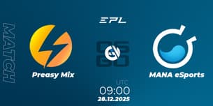 Preasy Mix VS MANA eSports