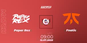 Paper Rex VS Fnatic