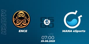 ENCE VS MANA eSports