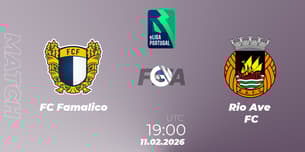 FC Famalicão VS Rio Ave FC