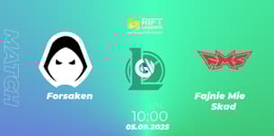 Forsaken VS Fajnie Mieć Skład