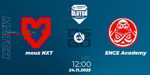 mouz NXT VS ENCE Academy