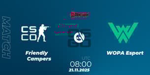 Friendly Campers VS WOPA Esport