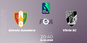 Estrela Amadora VS Vitória SC