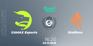 GAMAX Esports VS Stallions