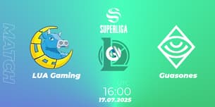 LUA Gaming VS Guasones