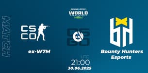 ex-W7M VS Bounty Hunters Esports ex-W7M VS Bounty Hunters Esports