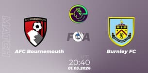 AFC Bournemouth VS Burnley FC