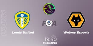 Leeds United VS Wolves Esports Leeds United VS Wolves Esports
