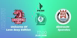 Unicorns Of Love Sexy Edition VS Eintracht Spandau