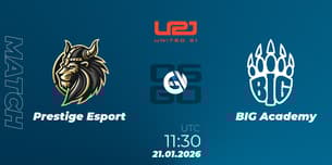 Prestige Esport VS BIG Academy