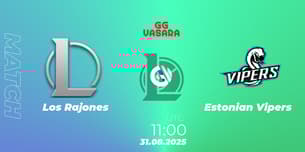 Los Rajones VS Estonian Vipers