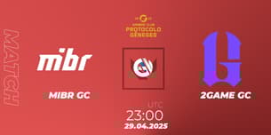 MIBR GC VS 2GAME GC
