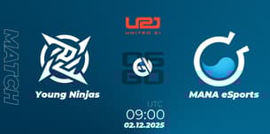 Young Ninjas VS MANA eSports