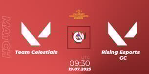 Team Celestials VS Rising Esports GC