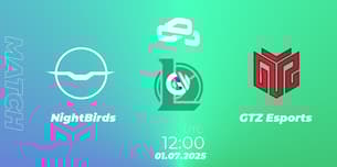 NightBirds VS GTZ Esports