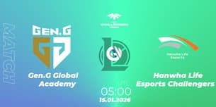 Gen.G Global Academy VS Hanwha Life Esports Challengers