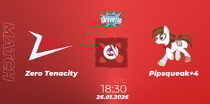 Zero Tenacity VS Pipsqueak+4