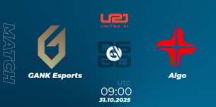 GANK Esports VS Algo GANK Esports VS Algo