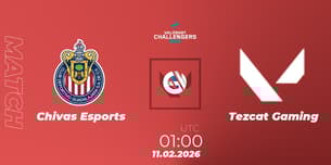 Chivas Esports VS Tezcat Gaming