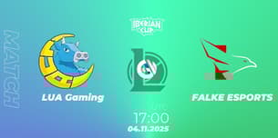 LUA Gaming VS FALKE ESPORTS