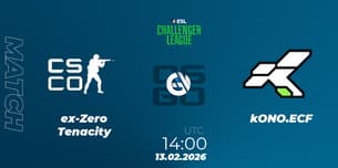 ex-Zero Tenacity VS kONO.ECF
