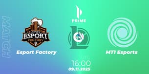 Esport Factory VS MT1 Esports