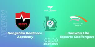 Nongshim RedForce Academy VS Hanwha Life Esports Challengers