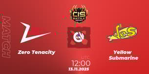 Zero Tenacity VS Yellow Submarine